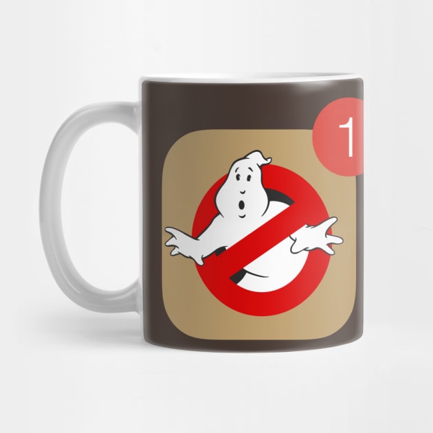 WHO YOU GONNA CALL notification by LuksTEES